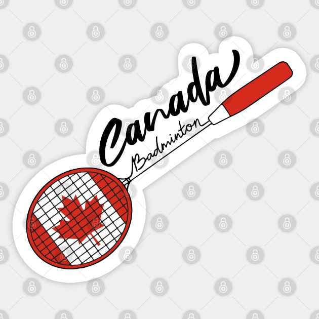 Canada Team Badminton Racquet Support Badminton of (Canada) Flag Sticker by Mochabonk